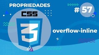 Overflow Inline, Propriedade do CSS 3