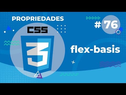 Capa Flex Basis, Propriedade do CSS 3